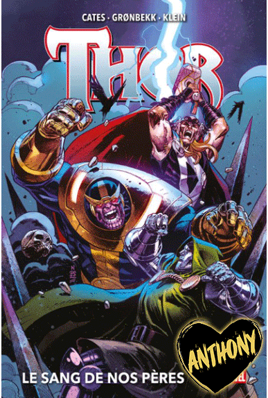 Thor Volume 4 : Le sang de...