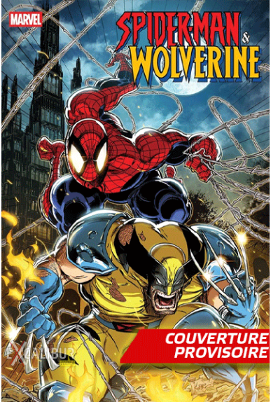 Spider-Man & Wolverine T01 Spider-Man & Wolverine T01