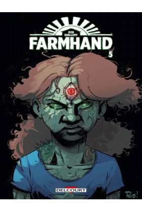 Farmhand Tome 5