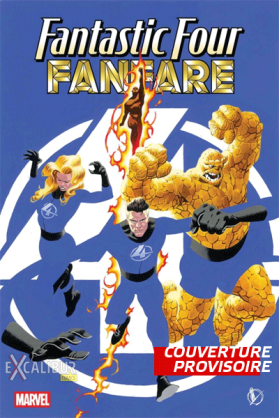 Fantastic Four : Fanfare