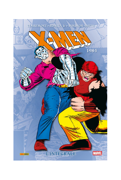 X-MEN L'INTEGRALE 1984 (nouvelle édition)