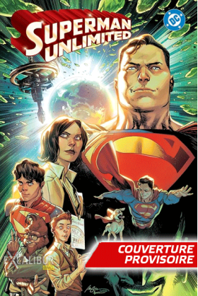 Superman Unlimited Tome 1