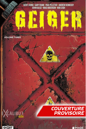 The Unnamed : Geiger Tome 3