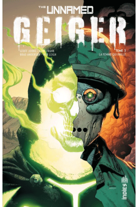 The Unnamed : Geiger Tome 3