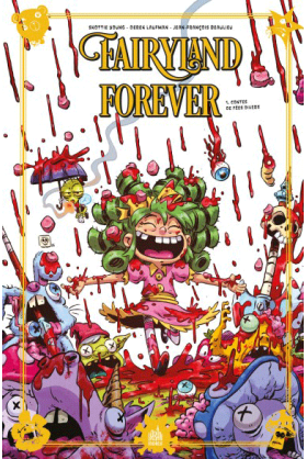 Fairyland Forever tome 1