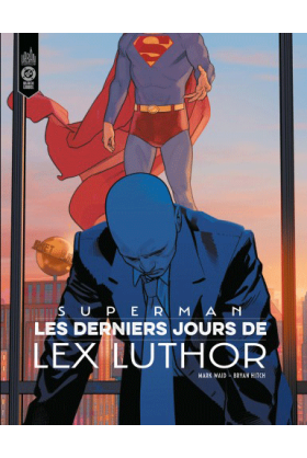 Superman : Les Derniers...