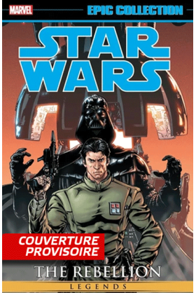 Star Wars Légendes : La...