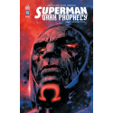 Superman Dark Prophecy Tome 3