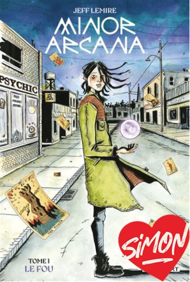 Minor Arcana Tome 1 : Le fou