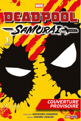 Deadpool Samurai - Saison 2 Tome 1