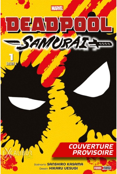 Deadpool Samurai - Saison 2 Tome 1