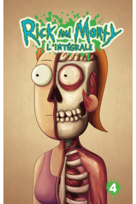 Rick & Morty Intégrale Tome 4