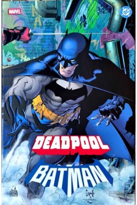 Marvel & DC : Deadpool /...