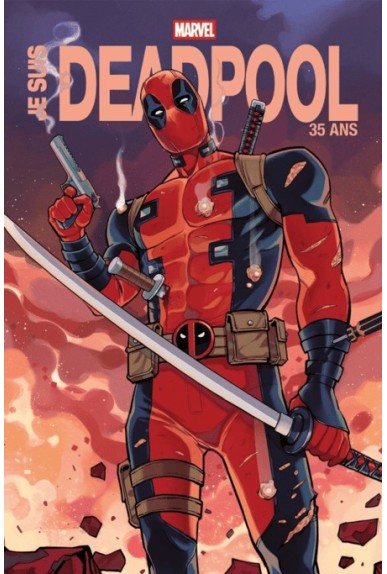 Je suis Deadpool - Edition...