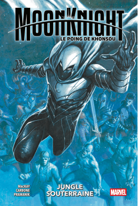 Moon Knight : Le poing de...
