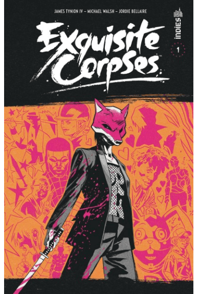 Exquisite Corpses Tome 1...