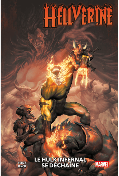 Hellverine Tome 2 : Le Hulk...