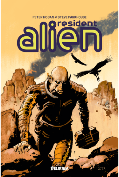 Resident Alien Tome 1 :...