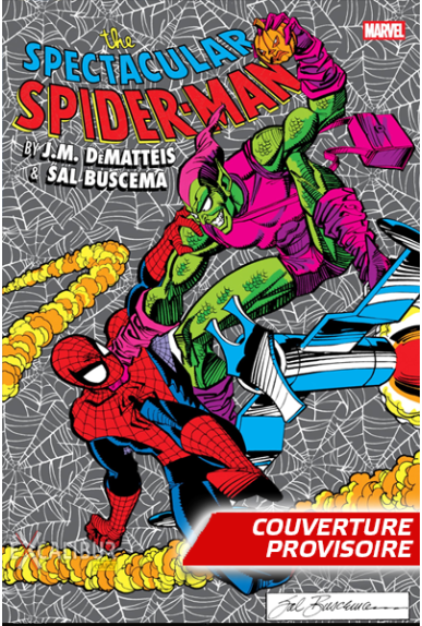 Spectacular Spider-Man par DeMatteis et Buscema