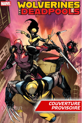 Wolverines & Deadpools