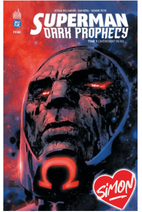 Superman Dark Prophecy Tome 3