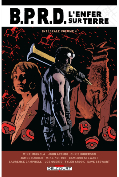 BPRD L'enfer sur Terre...