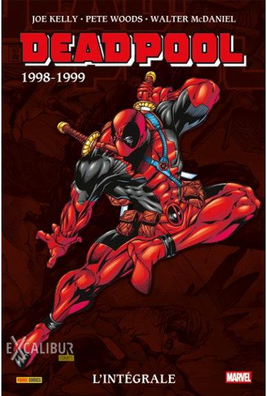 Deadpool : L'intégrale (1998-1999)