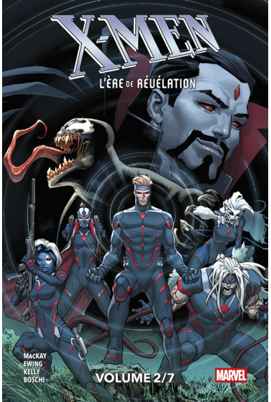 X-Men : L'ère de Révélation...