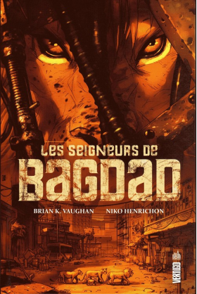 LES SEIGNEURS DE BAGDAD