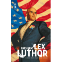 SUPERMAN : PRÉSIDENT LEX LUTHOR