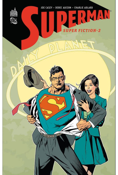SUPERMAN SUPERFICTION TOME 2 SUPERMAN SUPERFICTION TOME 2