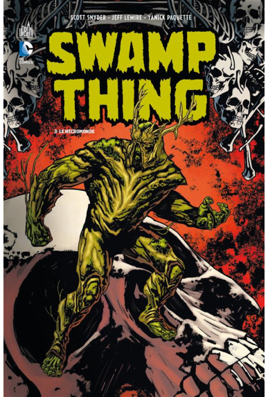 SWAMP THING TOME 3 SWAMP THING TOME 3