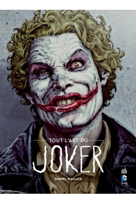 TOUT L'ART DU JOKER