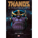 THANOS ET LA REVELATION DE L'INFINI