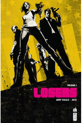 THE LOSERS TOME 1