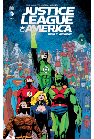 JUSTICE LEAGUE OF AMERICA TOME 0