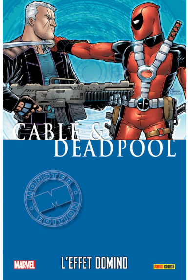 Cable & Deadpool Tome 3