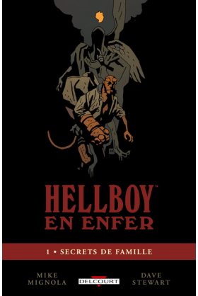 HELLBOY EN ENFER Tome 1 - SECRETS DE FAMILLE