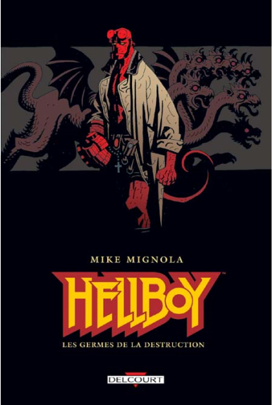 HELLBOY Tome 1 - LES GERMES DE LA DESTRUCTION