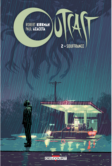 OUTCAST Tome 1 - POSSESSION OUTCAST Tome 1 - POSSESSION