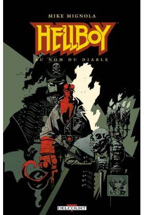 HELLBOY Tome 2 - AU NOM DU DIABLE