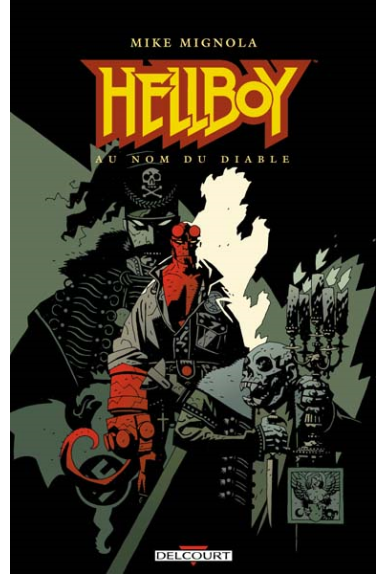 HELLBOY Tome 2 - AU NOM DU DIABLE