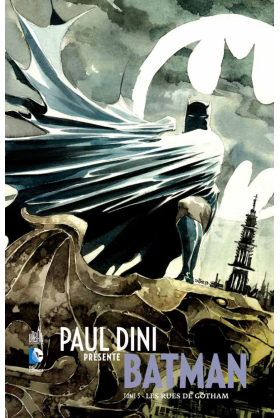 PAUL DINI PRÉSENTE BATMAN TOME 2