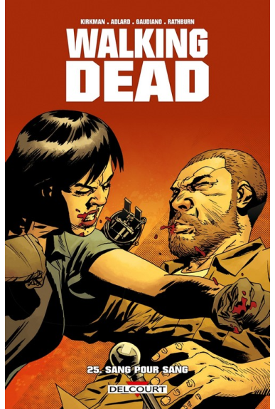 WALKING DEAD Tome 24 - Opportunités WALKING DEAD Tome 24 - Opportunités