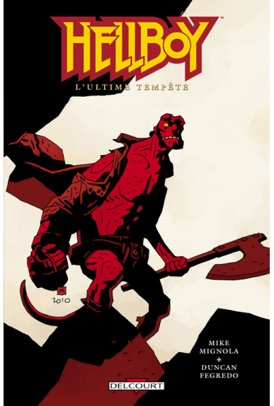 HELLBOY Tome 13 - L'ULTIME TEMPÊTE HELLBOY Tome 13 - L'ULTIME TEMPÊTE