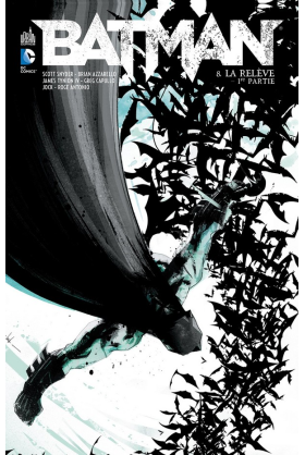 BATMAN TOME 8 - La Relève 1ere Partie