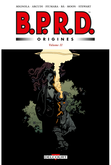 B.P.R.D. Origines Volume 2