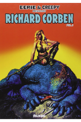 EERIE & CREEPY présentent RICHARD CORBEN Tome 1