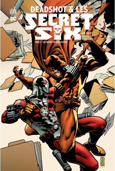 Deadshot et les Secret Six Tome 1