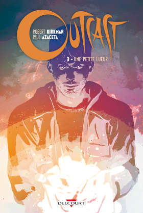 OUTCAST Tome 2 - SOUFFRANCE